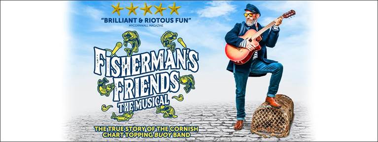 Fisherman's Friends the Musical - Curve Theatre, Leicester